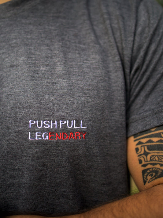 T-shirt • Push Pull Legendary